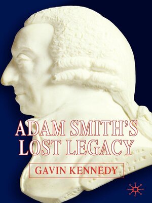 cover image of Adam Smith's Lost Legacy